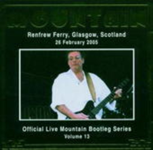 Mountain – Live Renfrew Ferry, Glasgow 26.02.05