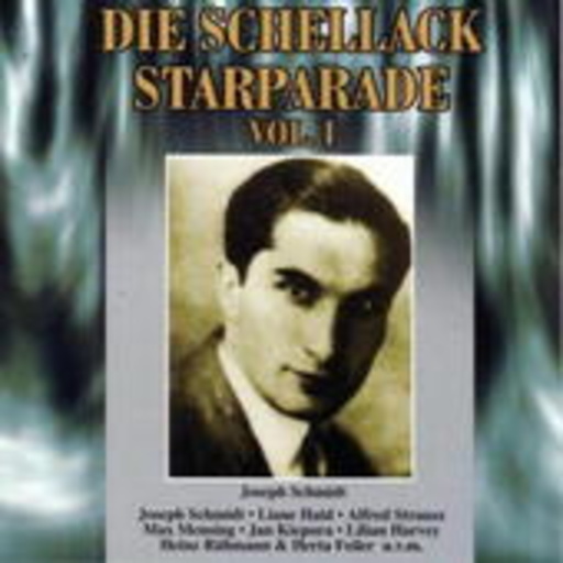 Die Schellack Starparade Vol. 1