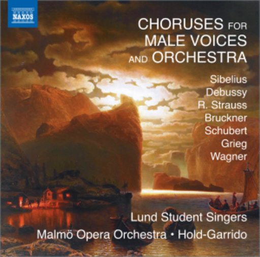 Lund Student Singers – Choruses For Male Voices And Orchestra