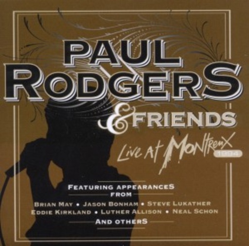 Paul Rodgers & Friends – Live At Montreux 1994