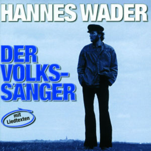 Hannes Wader – Der Volkssänger