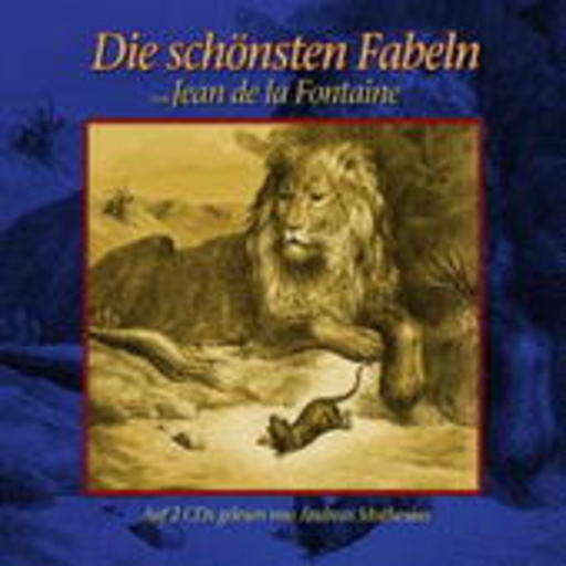 Jean De La Fontaine – Die Schönsten Fabeln