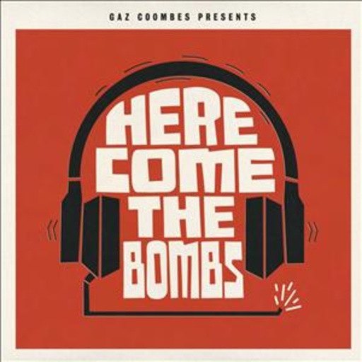 Gaz Coombes – Here Come The Bombs