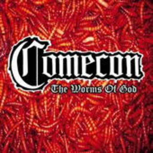 Comecon – The Worms Of God