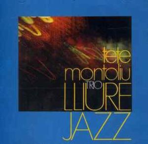 Tete Montoliu Trio – Lliure Jazz