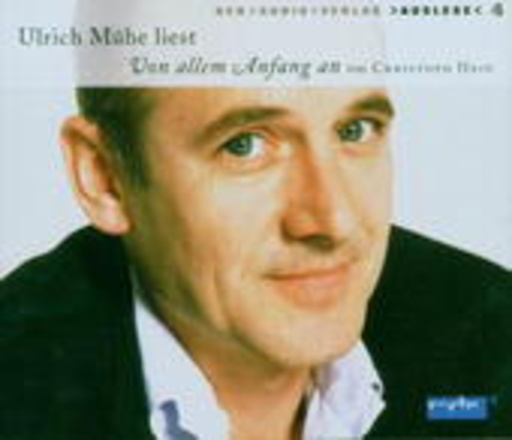Ulrich Mühe – Von allem Anfang an