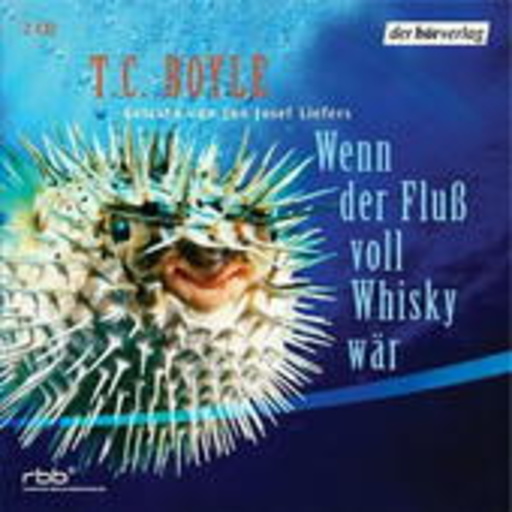 Jan Josef Liefers – Wenn der Fluß voll Whiskey wär
