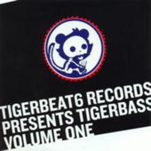 Tigerbeat6 Presents Tigerbass Vol. 1