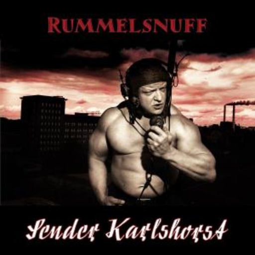 Rummelsnuff – Sender Karlshorst