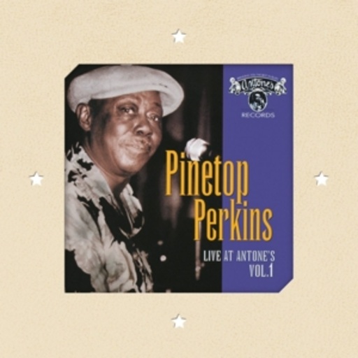 Pinetop Perkins – Live At Antone's Vol. 1