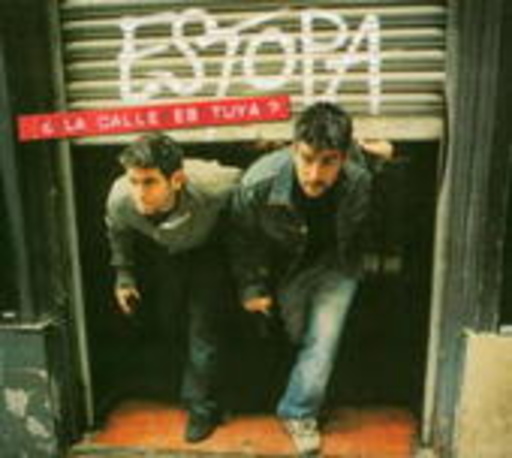 Estopa – La Calle Es Tuya?