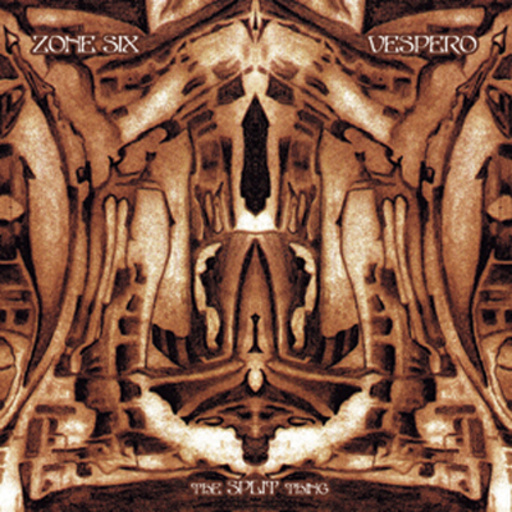 Zone Six/Vespero – The Split Thing
