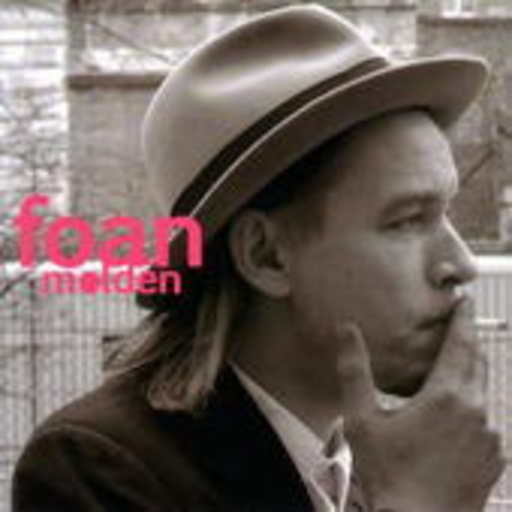 Ernst Molden – Foan