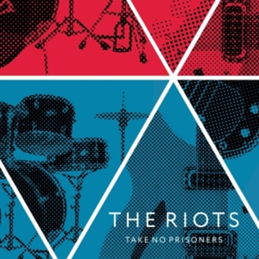 The Riots – Take No Prisoners EP