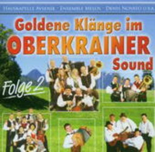 Goldene Klänge im Oberkrainer Sound