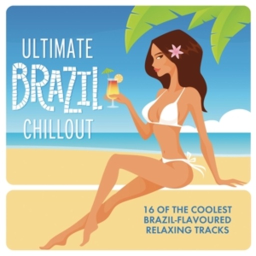 Diverse – Ultimate Brazil Chill Out Album