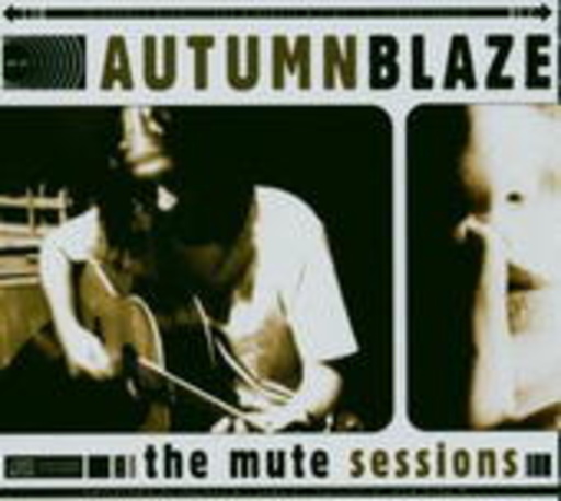 Autumnblaze – The Mute Sessions