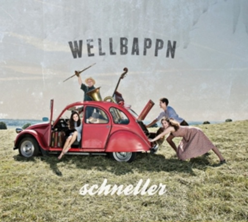 Wellbappn – Schneller