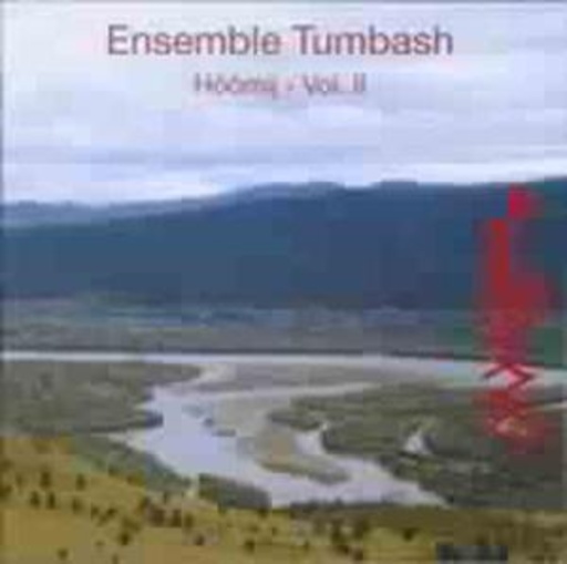 Ensemble Tumbash – Höömij - Vol. 2