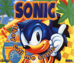 Sonic – They Call Me Sonic