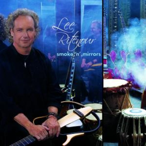 Lee Ritenour & Friends – Smoke N'Mirrors