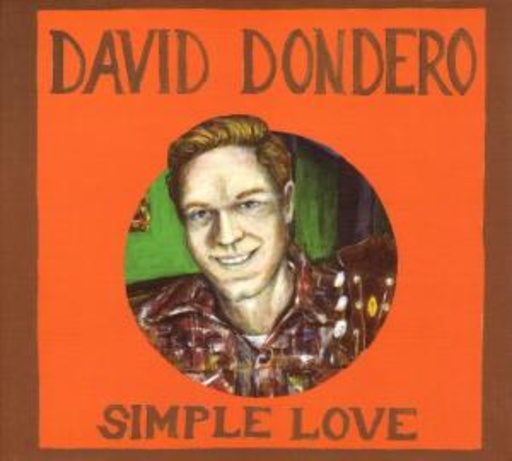 David Dondero – Simple Love