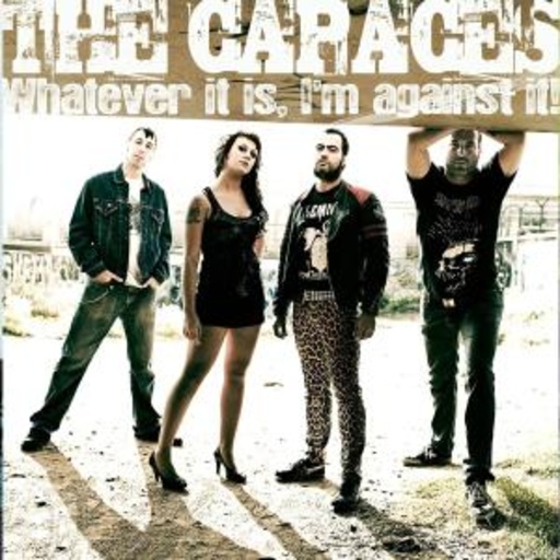 The Capaces – Whatever It Is, I'm Against It