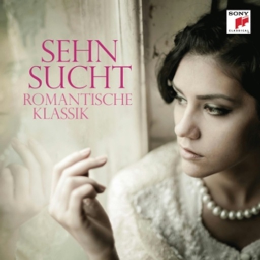 Diverse – Sehnsucht - Romantische Klassik