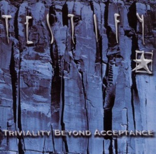 Testify – Triviality Beyond Acceptance