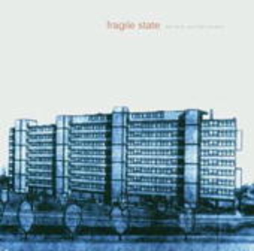 Fragile State – The Facts & The Dreams