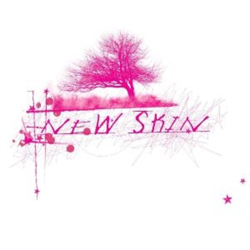 New Skin – New Skin