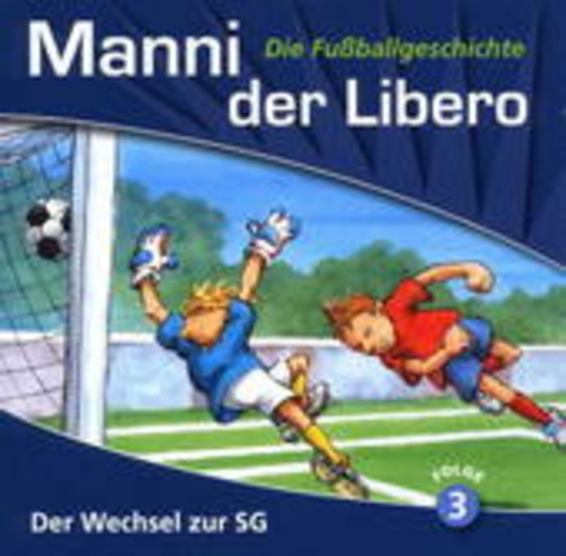 Manni der Libero – Der Wechsel zur SG (3)