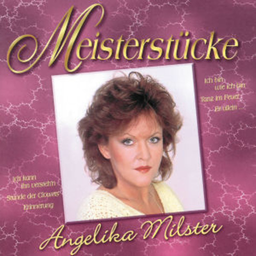 Angelika Milster – Meisterstücke