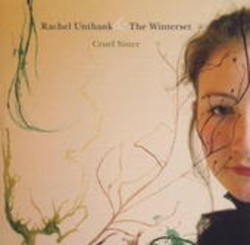 Rachel Unthank & The Winterset – Cruel Sister