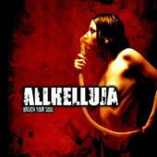 Allhelluja – Breath Your Soul