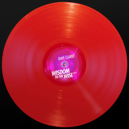 Dave Clarke – Wisdom To The Wise (Red 2)