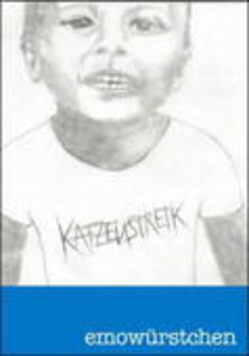 Katzenstreik – Emowürstchen