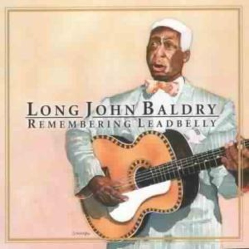 Long John Baldry – Remembering Leadbelly