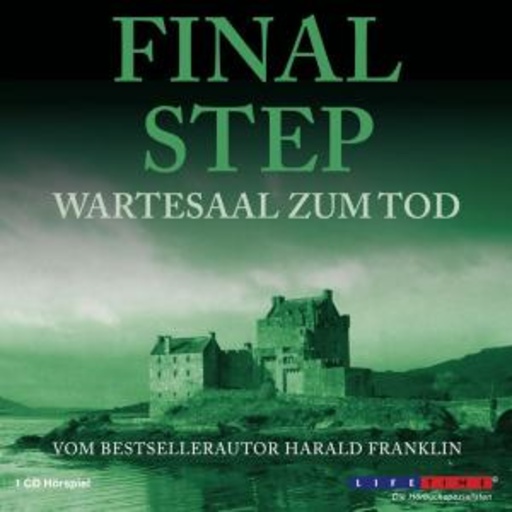 Final Step – Wartesaal zum Tod