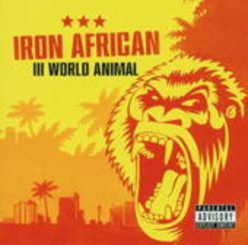 Iron African – Third World Animal