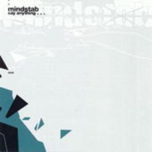 Mindstab – Say Anything