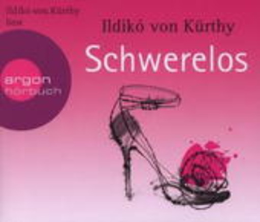 Ildikó von Kürthy – Schwerelos