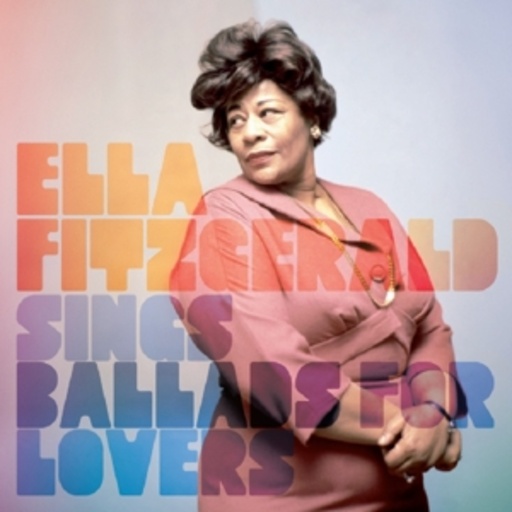 Ella Fitzgerald – Sings Ballads For Lovers