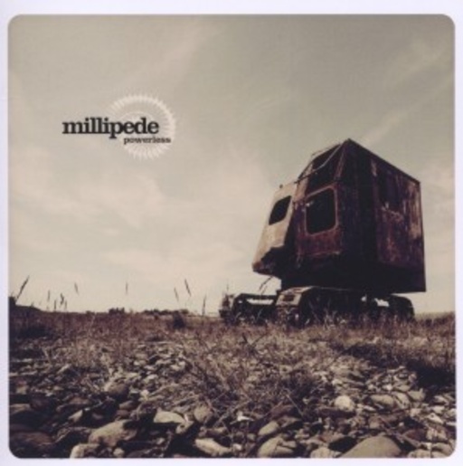 Millipede – Powerless