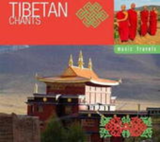 Tibetan Chants – Music Travels