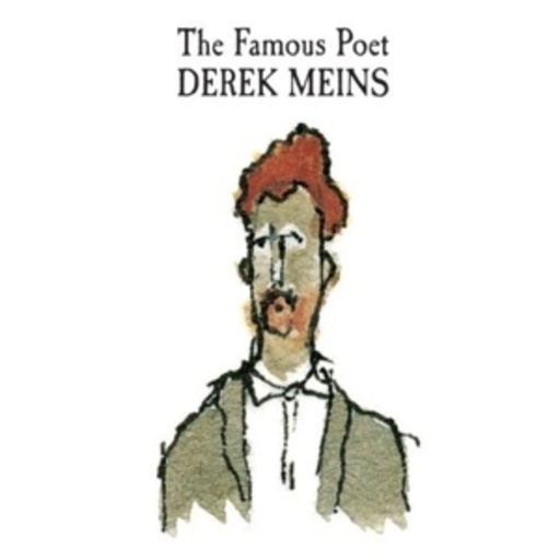 Derek Meins – The Famous Poet