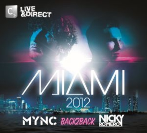 Diverse – Miami 2012 - Cr2 Live & Direct - Mixed By MYNC & Nicky Romero