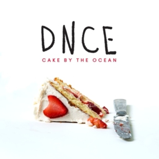 DNCE – Cake By The Ocean