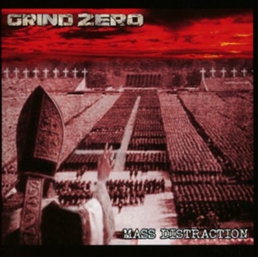 Grind Zero – Mass Distraction