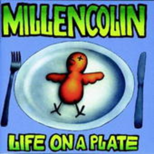 Millencolin – Life On A Plate